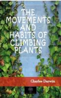 The Movements And Habits of Climbing Plants