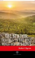 The Station: Travels to the Holy Mountain of Greece