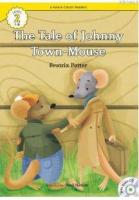 The Tale of Johnny Town-Mouse +CD (eCR Level 2)