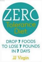 The Zero Tolerance Diet