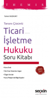 THEMIS - Ticari İşletme Hukuku Soru Kitabı