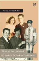 This is My New Homeland - Life Stories of Turkish Jewish Immigrants 2