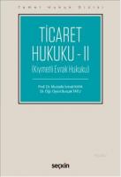 Ticaret Hukuku - II