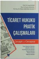 Ticaret Hukuku Pratik Çalışmaları