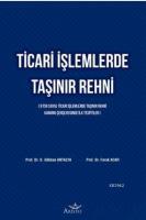 Ticari İşlemlerde Taşınır Rehni