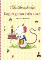 Tilda Elmaçekirdeği Doğum Günün Kutlu Olsun!
