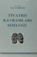 Tiyatro Kavramları Sözlüğü