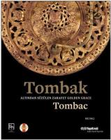 Tombak: Altından Süzülen Zarafet - Golden Grace