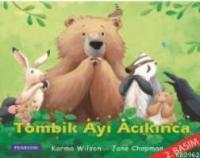 Tombik Ayı Acıkınca