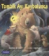 Tombik Ayı Kaybolunca