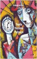 Topla Yüzünü Palyaço
