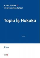 Toplu İş Hukuku