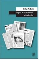 Toplu Makaleler 4 - Mülakatlar