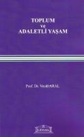 Toplum ve Adaletli Yaşam