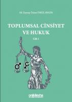 Toplumsal Cinsiyet ve Hukuk Cilt 1
