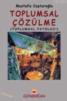 Toplumsal Çözülme