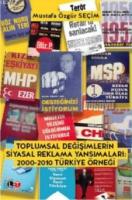 Toplumsal Değişimlerin Siyasal Reklama Yansımaları