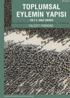 Toplumsal Eylemin Yapısı 2