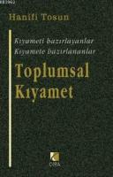 Toplumsal Kıyamet