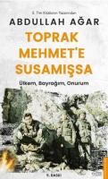 Toprak Mehmet'e Susamışsa