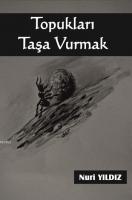 Topukları Taşa Vurmak