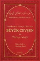 Transkriptli Türkçe Okunuşlu Büyük Cevşen ve Türkçe Meali