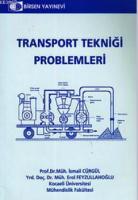 Transport Tekniği Problemleri