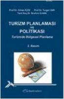 Turizm Planlaması ve Politikası Turizmde Bölgesel Planlama
