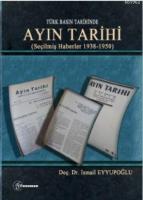 Türk Basın Tarihinde - Ayın Tarihi