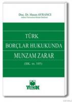 Türk Borçlar Hukukunda Munzam Zarar