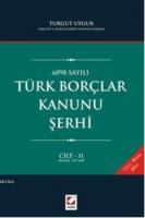 Türk Borçlar Kanunu Şerhi (2 Cilt)