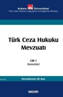 Türk Ceza Hukuku Mevzuatı Cilt:1