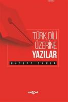 Türk Dili Üzerine Yazılar