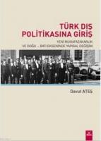 Türk Dış Politikasına Giriş