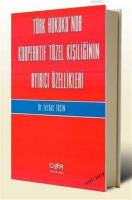 Türk Hukukunda Kooperatif Tüzel Kişiliğinin Ayırıcı Özellikleri