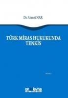 Türk Miras Hukukunda Tenkis