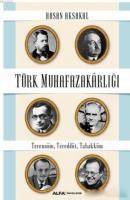 Türk Muhafazakarlığı
