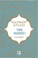 Türk Musikisi I