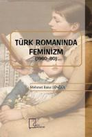 Türk Romanında Feminizm (1960-80)