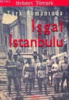Türk Romanında İşgal İstanbul'u