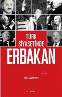 Türk Siyasetinde Erbakan