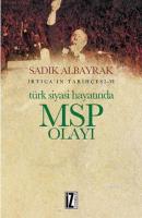 Türk Siyasi Hayatında Msp Yolu
