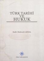 Türk Tarihi ve Hukuk (Ciltli)