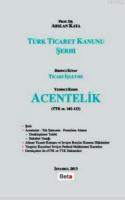 Türk Ticaret Kanunu Şerhi Acentelik