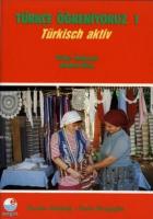 Türkçe Öğreniyoruz 1 - Türkisch Aktiv Türkiye Türkçesi - Özbek Türkçesi - Anahtar Kitap