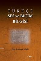 Türkçe Ses ve Biçim Bilgisi