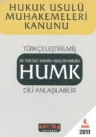 Türkçeleştirilmiş Hukuk Usulü Muhakemeleri Kanunu