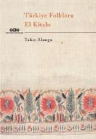 Türkiye Folkloru El Kitabı