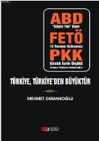 Türkiye,Türkiye'den Büyüktür
