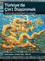 Türkiye'de Çin'i Düşünmek
